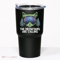 The Meowtains Are Calling Tumbler thumb 0