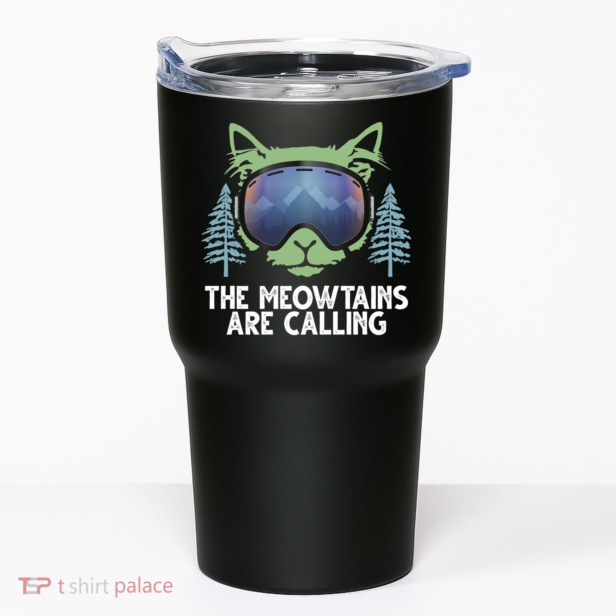The Meowtains Are Calling Tumbler