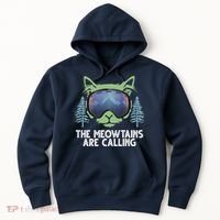 The Meowtains Are Calling Hoodie thumb 0