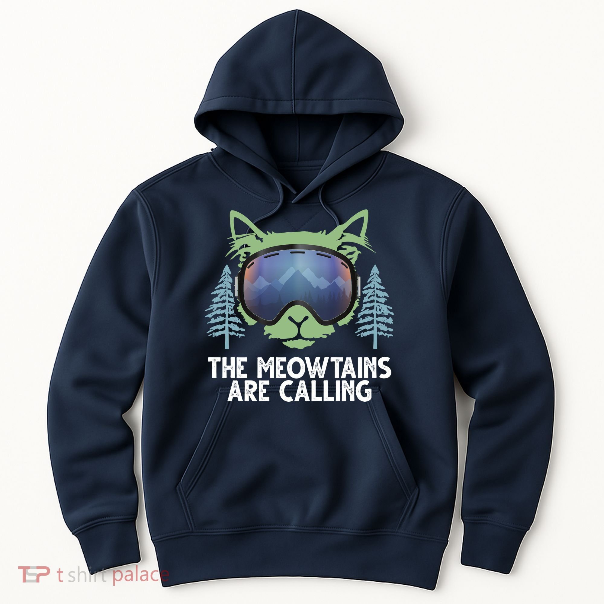 The Meowtains Are Calling Hoodie