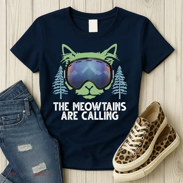 The Meowtains Are Calling Women's T-Shirt