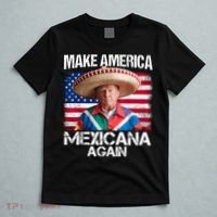 Trump Make America Mexicana Again Funny Mexican Latinos T-Shirt thumb 5