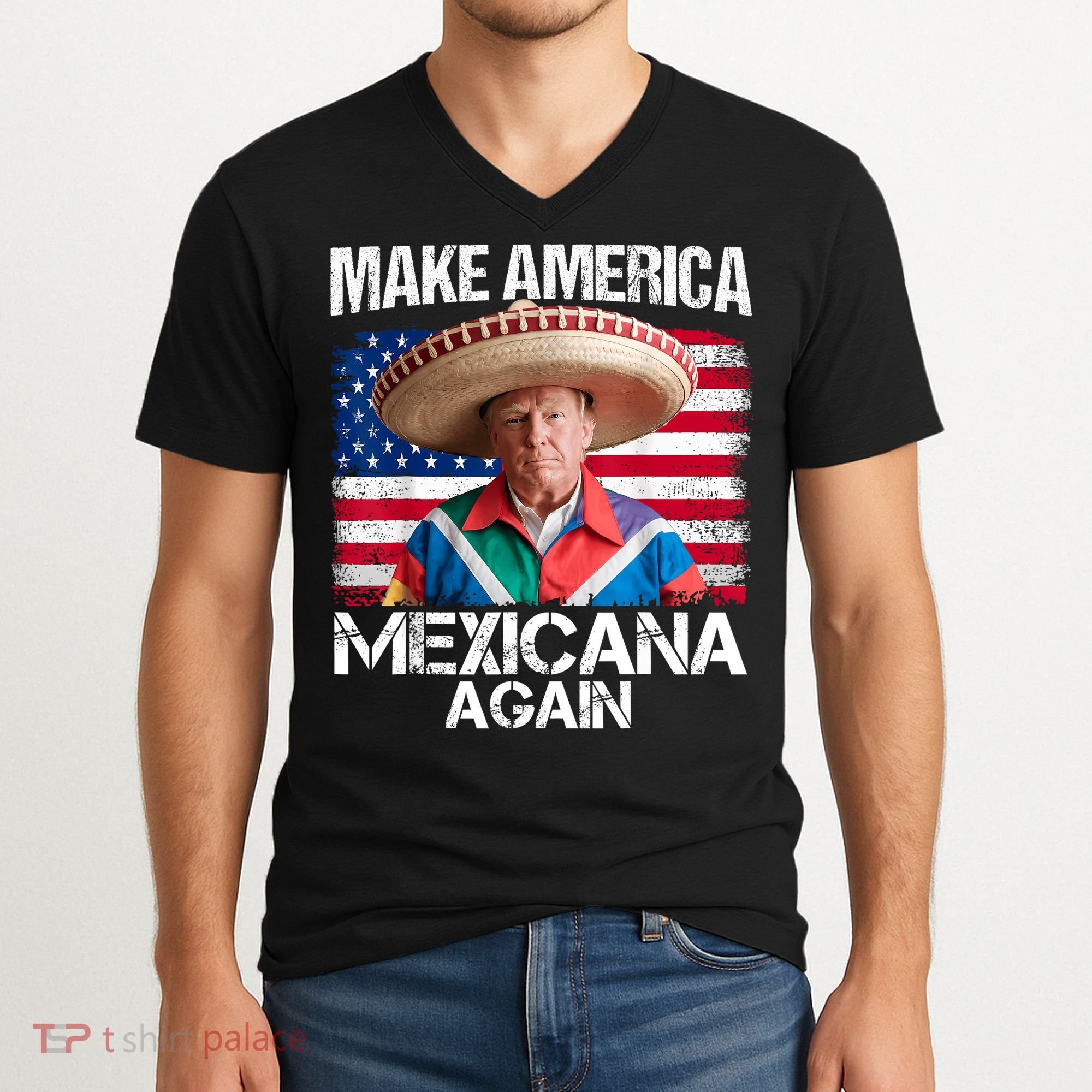 Trump Make America Mexicana Again Funny Mexican Latinos V-Neck T-Shirt
