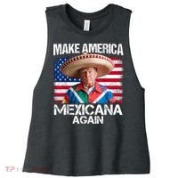 Trump Make America Mexicana Again Funny Mexican Latinos Women's Racerback Cropped Tank thumb 0