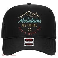 The Mountains Are Calling And I Must Go Gift Camping Gift Hat thumb 0