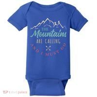 The Mountains Are Calling And I Must Go Gift Camping Gift Baby Bodysuit thumb 0