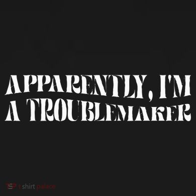 Trouble Maker Apparently IM A Troublemaker Pajama Set