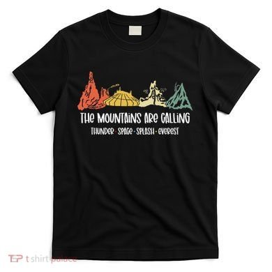The Mountains Are Calling Space Splash Thunder Everest T-Shirt