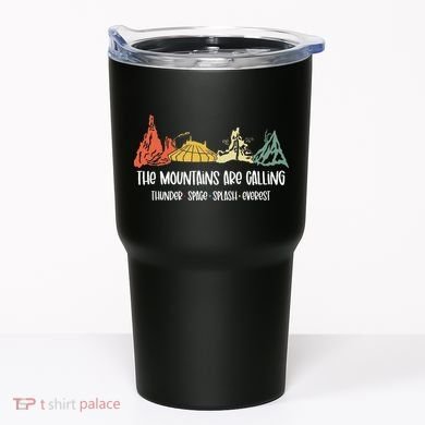 The Mountains Are Calling Space Splash Thunder Everest Tumbler