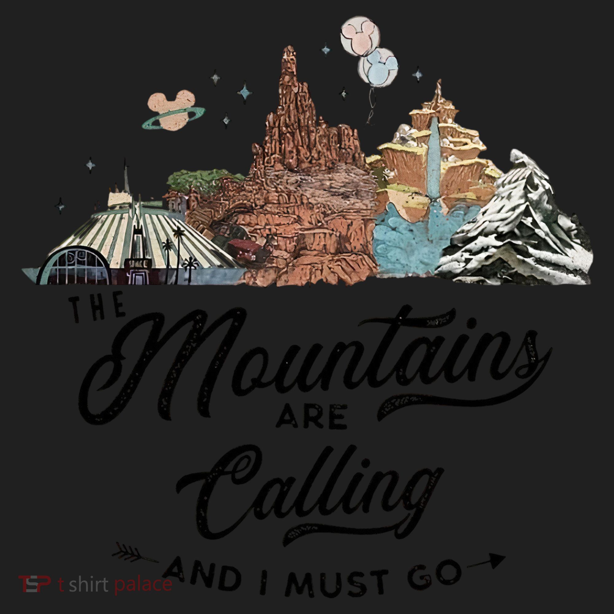 The Mountains Are Calling And I Must Go Rides Space Thunder Splash Adventure Women's Sweatshirt