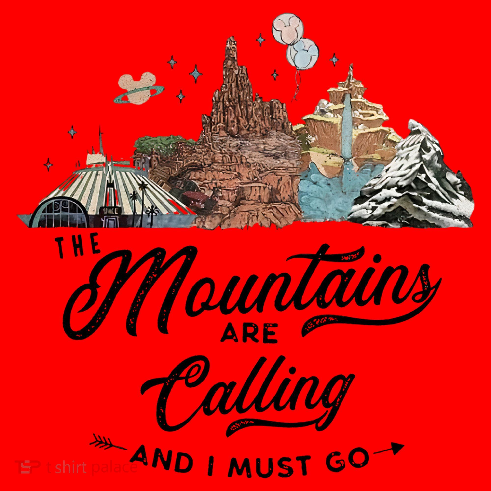 The Mountains Are Calling And I Must Go Rides Space Thunder Splash Adventure Santa Hat