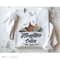The Mountains Are Calling And I Must Go Rides Space Thunder Splash Adventure Sweatshirt thumb 2