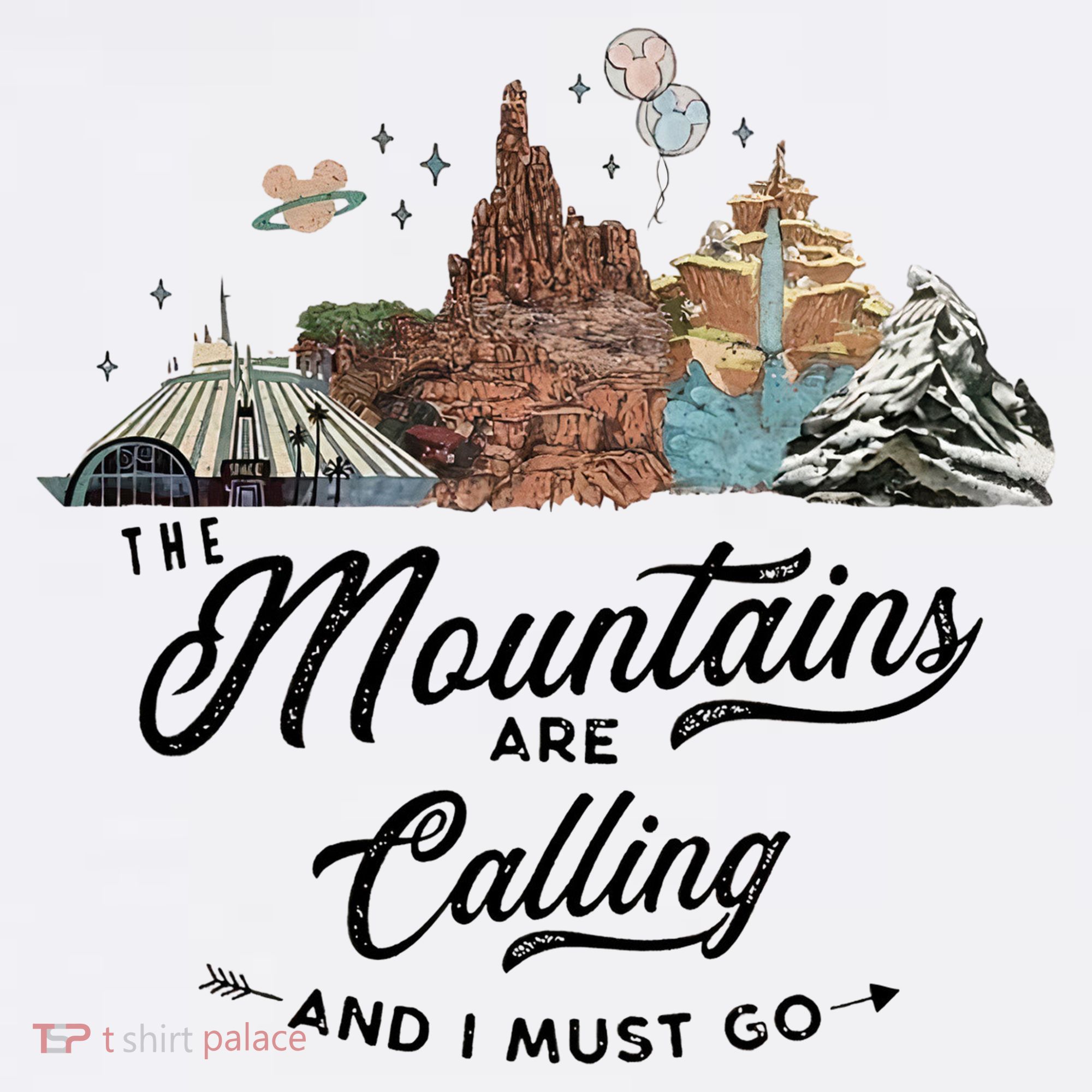 The Mountains Are Calling And I Must Go Rides Space Thunder Splash Adventure Sweatshirt
