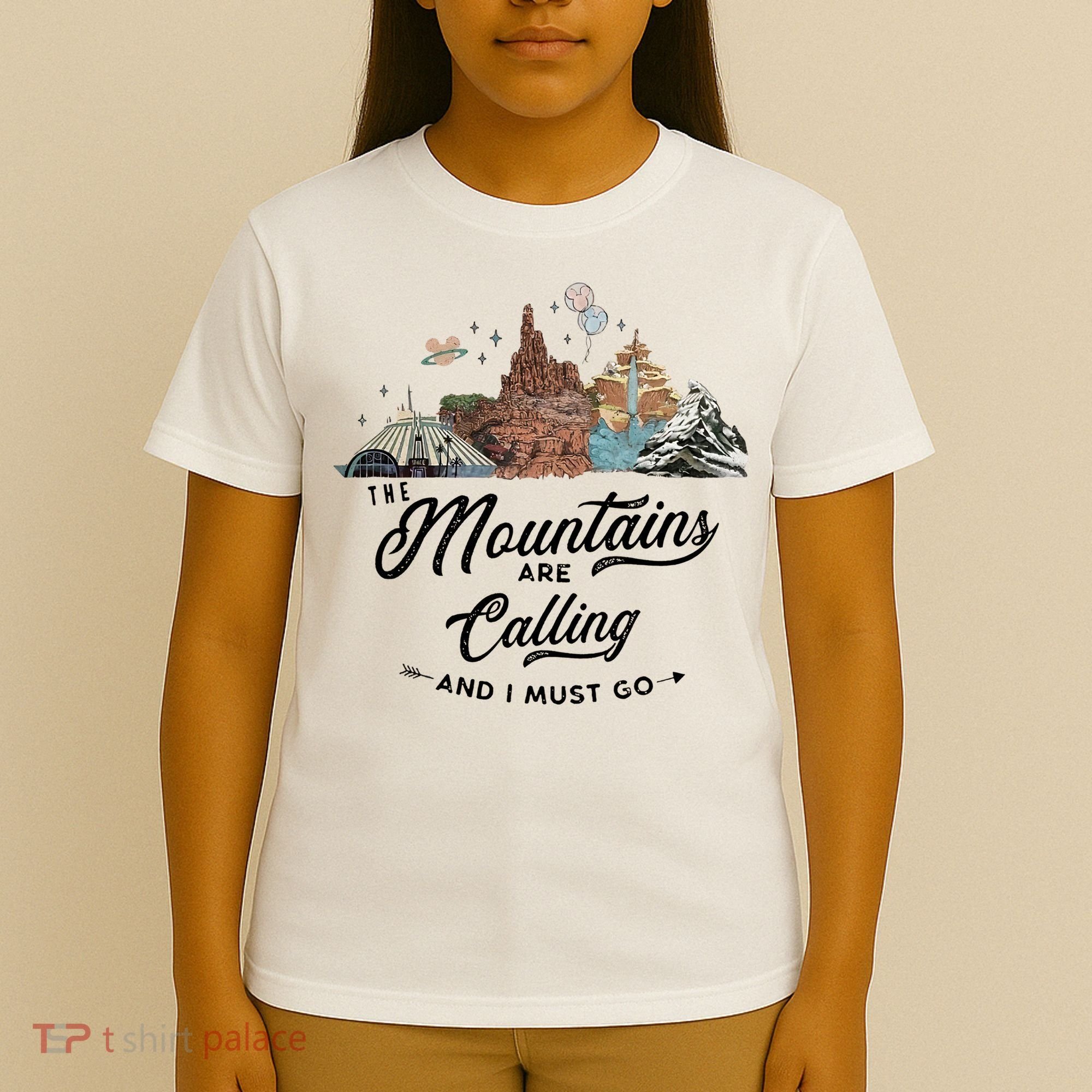 The Mountains Are Calling And I Must Go Rides Space Thunder Splash Adventure T-Shirt