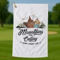 The Mountains Are Calling And I Must Go Rides Space Thunder Splash Adventure Golf Towel thumb 1