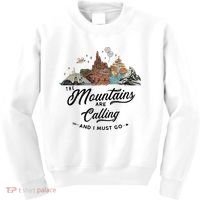 The Mountains Are Calling And I Must Go Rides Space Thunder Splash Adventure Kids Sweatshirt thumb 0