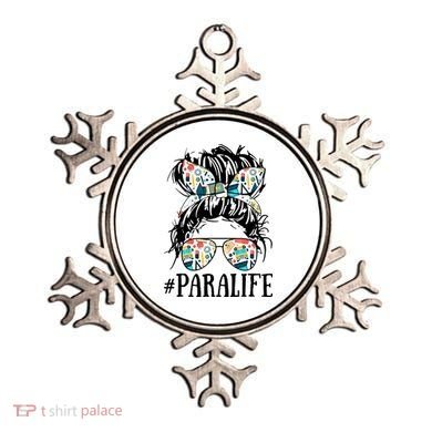 Teacher Messy Bun Paraprofessional Life Ornament
