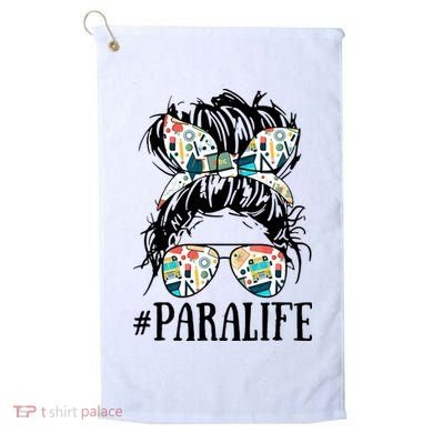 Teacher Messy Bun Paraprofessional Life Golf Towel