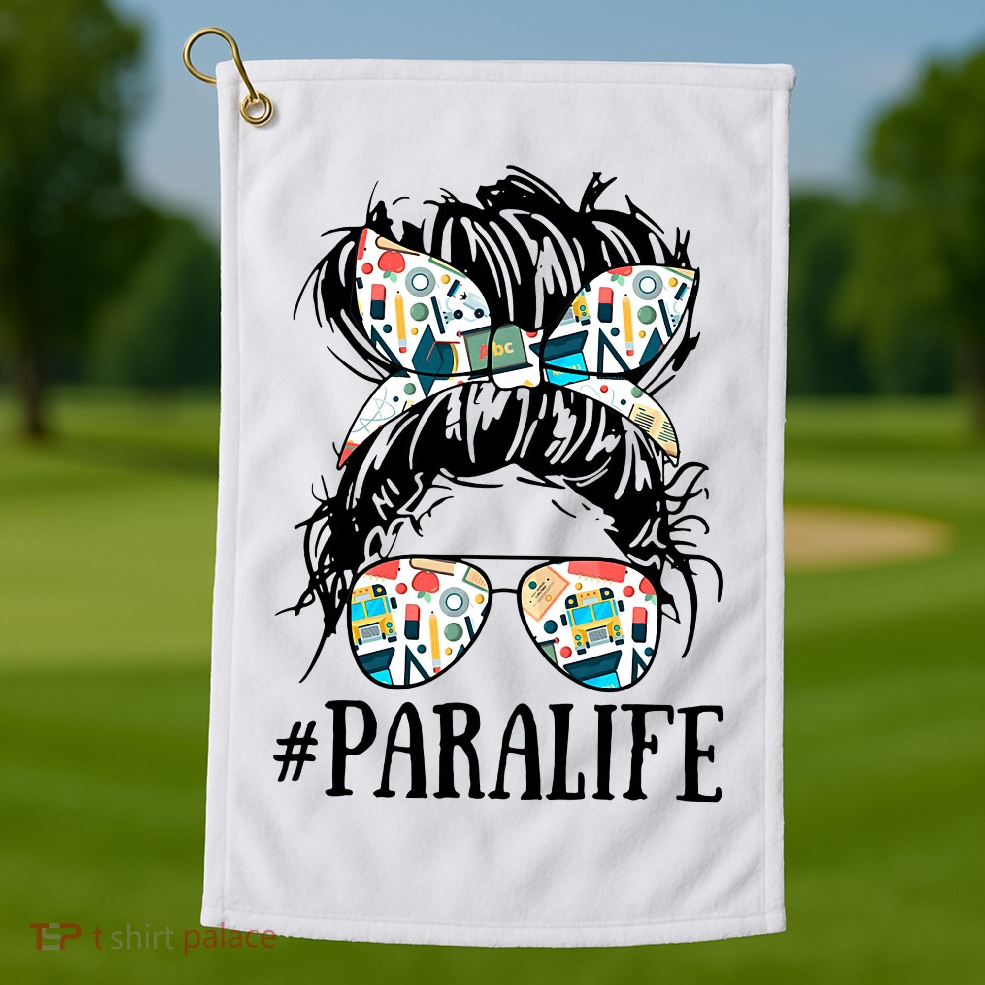 Teacher Messy Bun Paraprofessional Life Golf Towel
