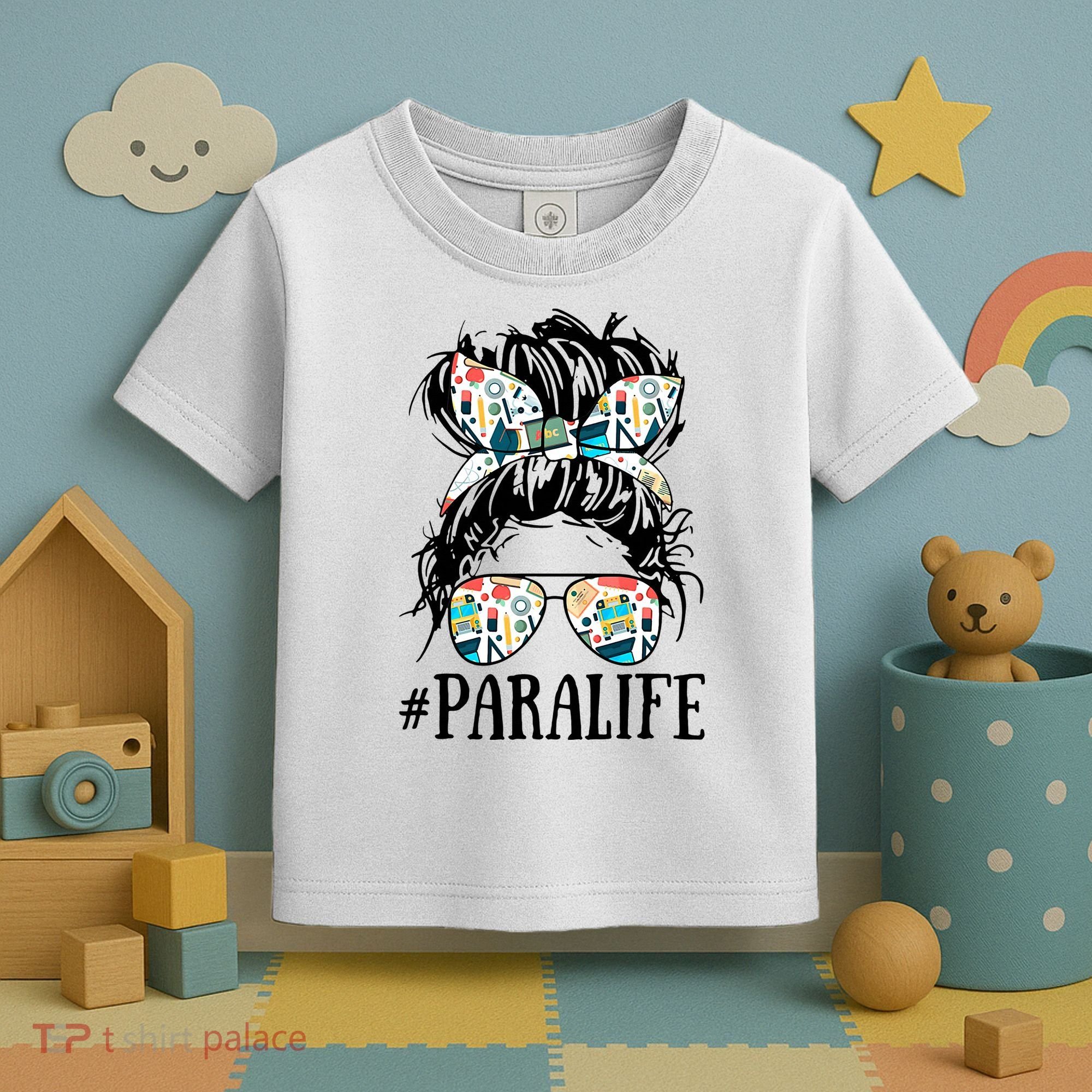 Teacher Messy Bun Paraprofessional Life Toddler T-Shirt
