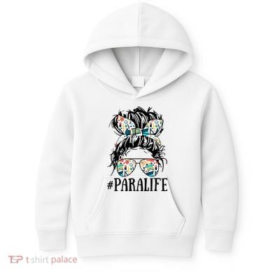 Teacher Messy Bun Paraprofessional Life Kids Hoodie