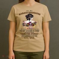 To My Badass Daughter If Fate Whispers To You You ... Dad T-Shirt thumb 4