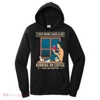 Tired Moms Book Club Coffee Chaos Chapters Funny Women's Hoodie thumb 0