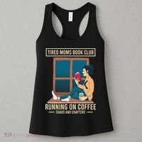 Tired Moms Book Club Coffee Chaos Chapters Funny Women's Tank Top thumb 3