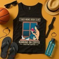 Tired Moms Book Club Coffee Chaos Chapters Funny Tank Top thumb 4