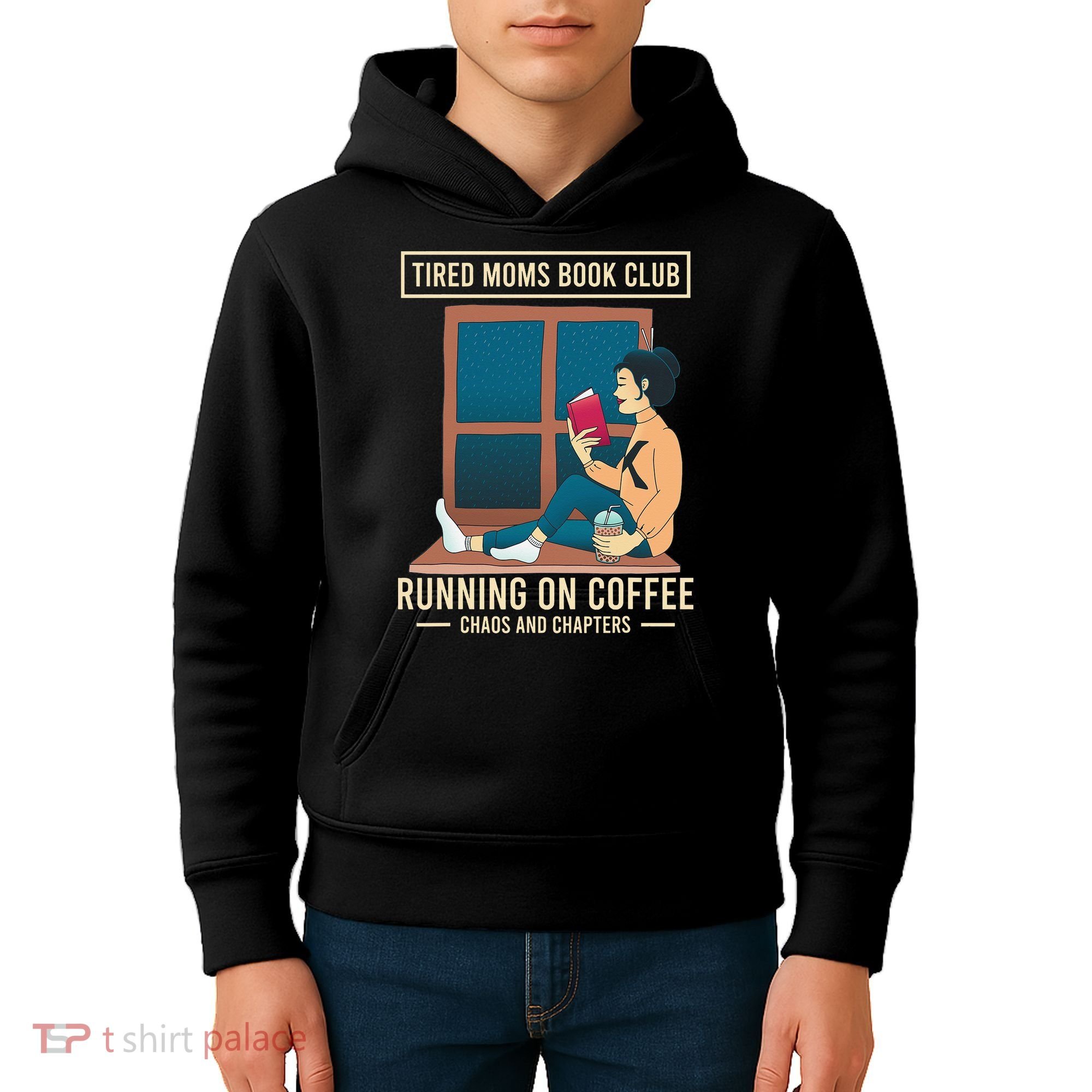 Tired Moms Book Club Coffee Chaos Chapters Funny Kids Hoodie