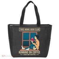 Tired Moms Book Club Coffee Chaos Chapters Funny Tote Bag thumb 0