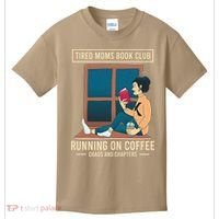 Tired Moms Book Club Coffee Chaos Chapters Funny Kids T-Shirt thumb 0