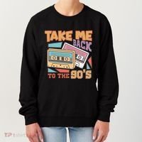 Take Me Back To The 90s Women's Sweatshirt thumb 0