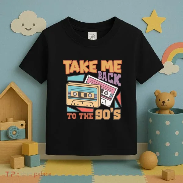 Take Me Back To The 90s Toddler T-Shirt