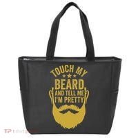 Touch My Beard And Tell Me IM Pretty FatherS Day Tote Bag thumb 0