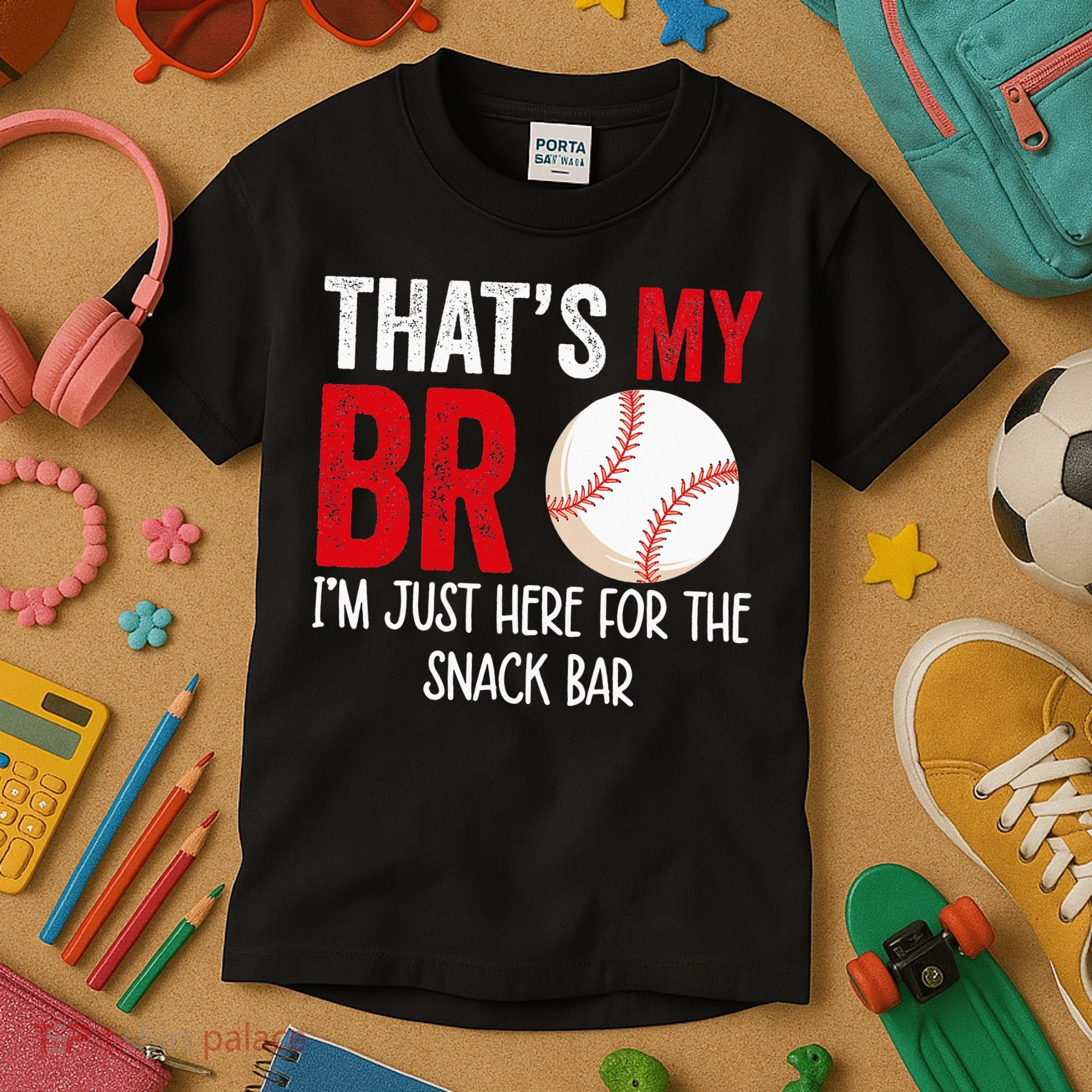 That's My Bro I'm Just Here for Snack Bar brother's Baseball Kids T-Shirt