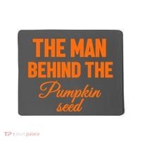 The Man Behind The Pumpkin Seed Halloween Pregnant Mousepad thumb 0
