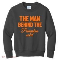 The Man Behind The Pumpkin Seed Halloween Pregnant Kids Sweatshirt thumb 0