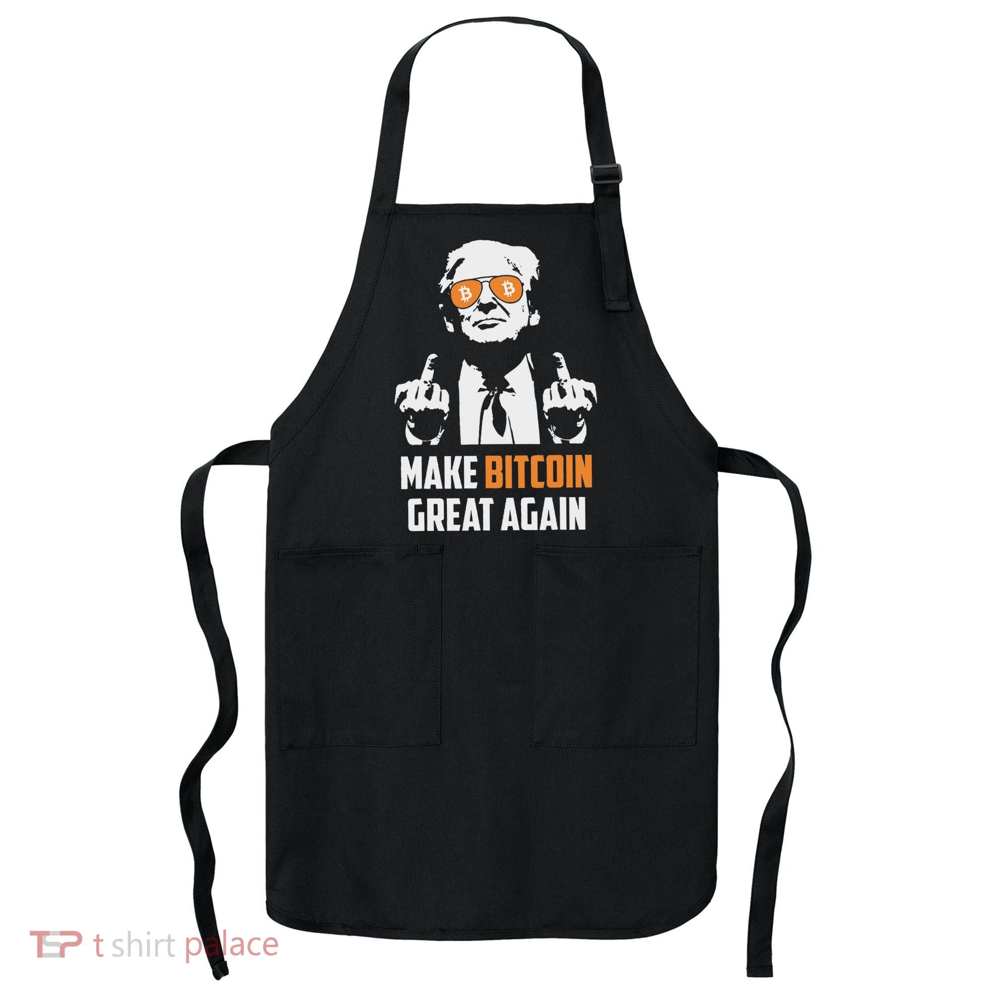 Trump Make Bitcoin Great Again Funny Maga Pro Trump Apron