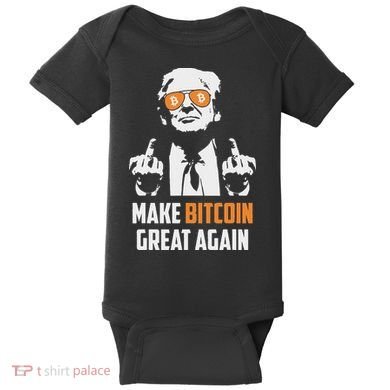 Trump Make Bitcoin Great Again Funny Maga Pro Trump Baby Bodysuit