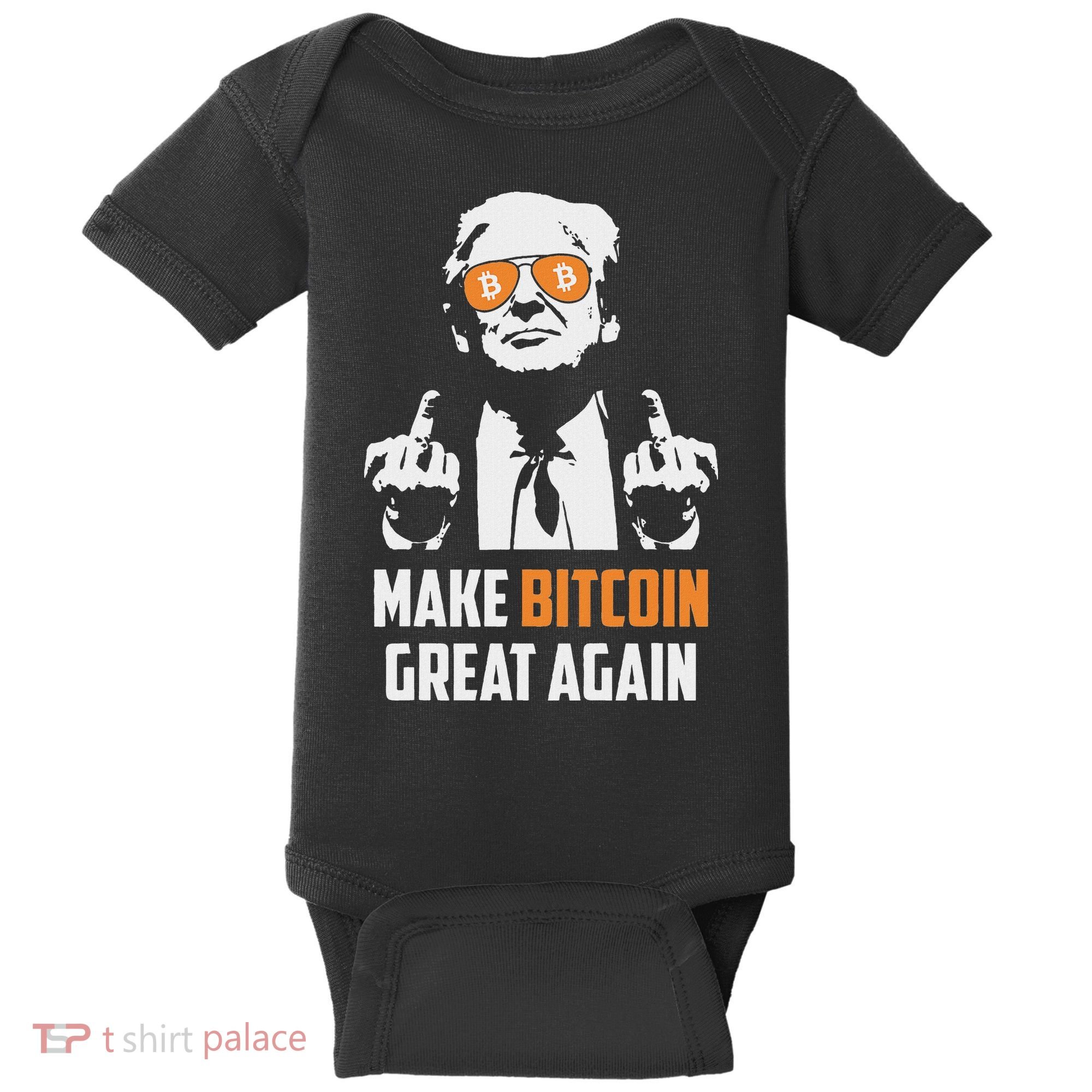 Trump Make Bitcoin Great Again Funny Maga Pro Trump Baby Bodysuit
