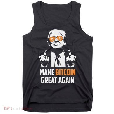Trump Make Bitcoin Great Again Funny Maga Pro Trump Tank Top