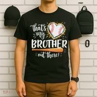 That's My Brother Out There Baseball Sister T-Shirt thumb 6