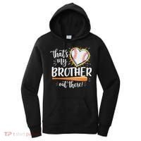 That's My Brother Out There Baseball Sister Women's Hoodie thumb 0