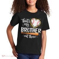 That's My Brother Out There Baseball Sister Kids T-Shirt thumb 2