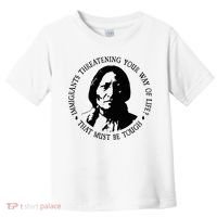 That Must Be Tough Immigrants Threatening Your Way Of Life Toddler T-Shirt thumb 0