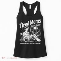 Tired Moms Book Club Reading Mom Book Lovers Mother's Day Women's Tank Top thumb 0