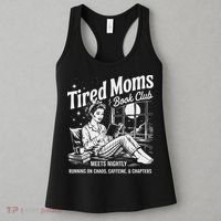 Tired Moms Book Club Reading Mom Book Lovers Mother's Day Women's Tank Top thumb 3