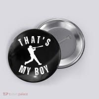 Thats My Boy Baseball Mom Cute Baseball Mom Button thumb 0