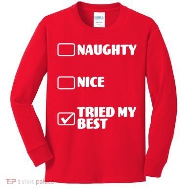 Tried My Best, Funny Check List Design Kids Long Sleeve Shirt